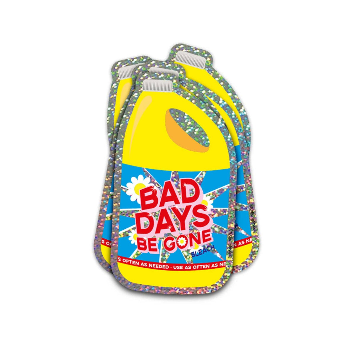 Pegatina Bad Days Be Gone
