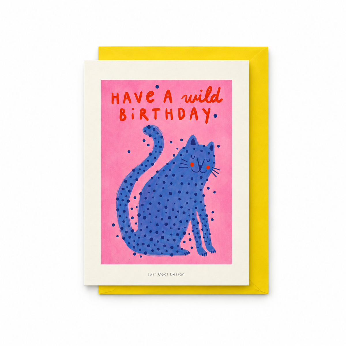 Postal con Sobre Cumpleaños Have a Wild Birthday Gato, foto de estudio con fondo blanco